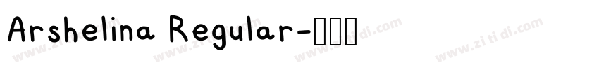 Arshelina Regular字体转换